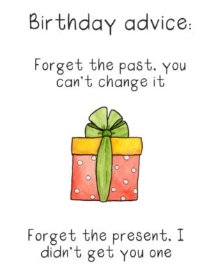 Forget the present